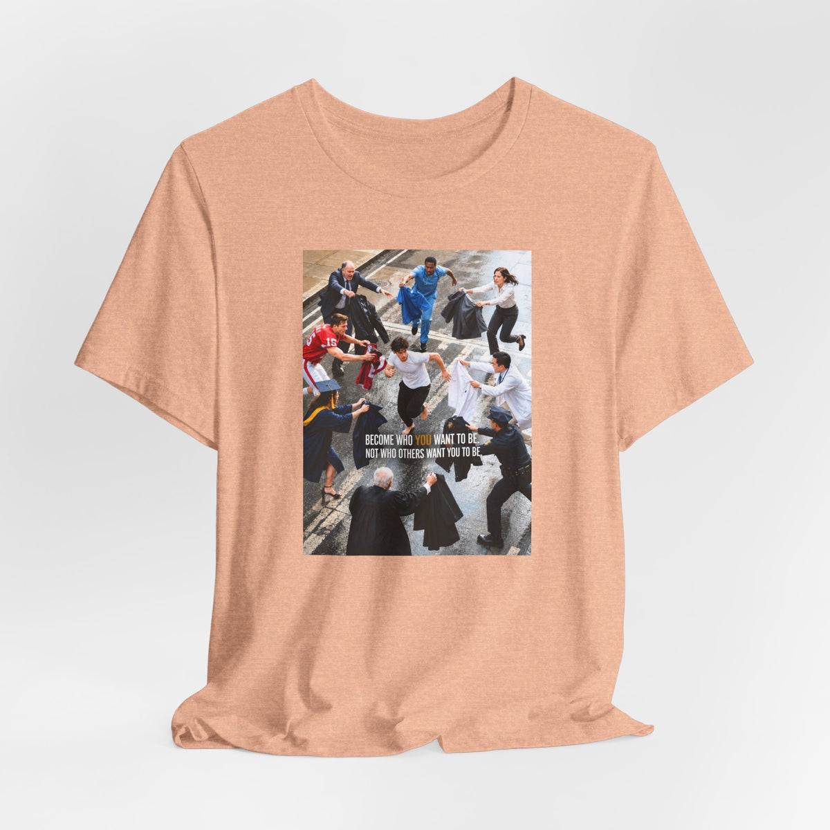 Become Who You Want to Be Graphic Tee — Motivational Photo Chest Print